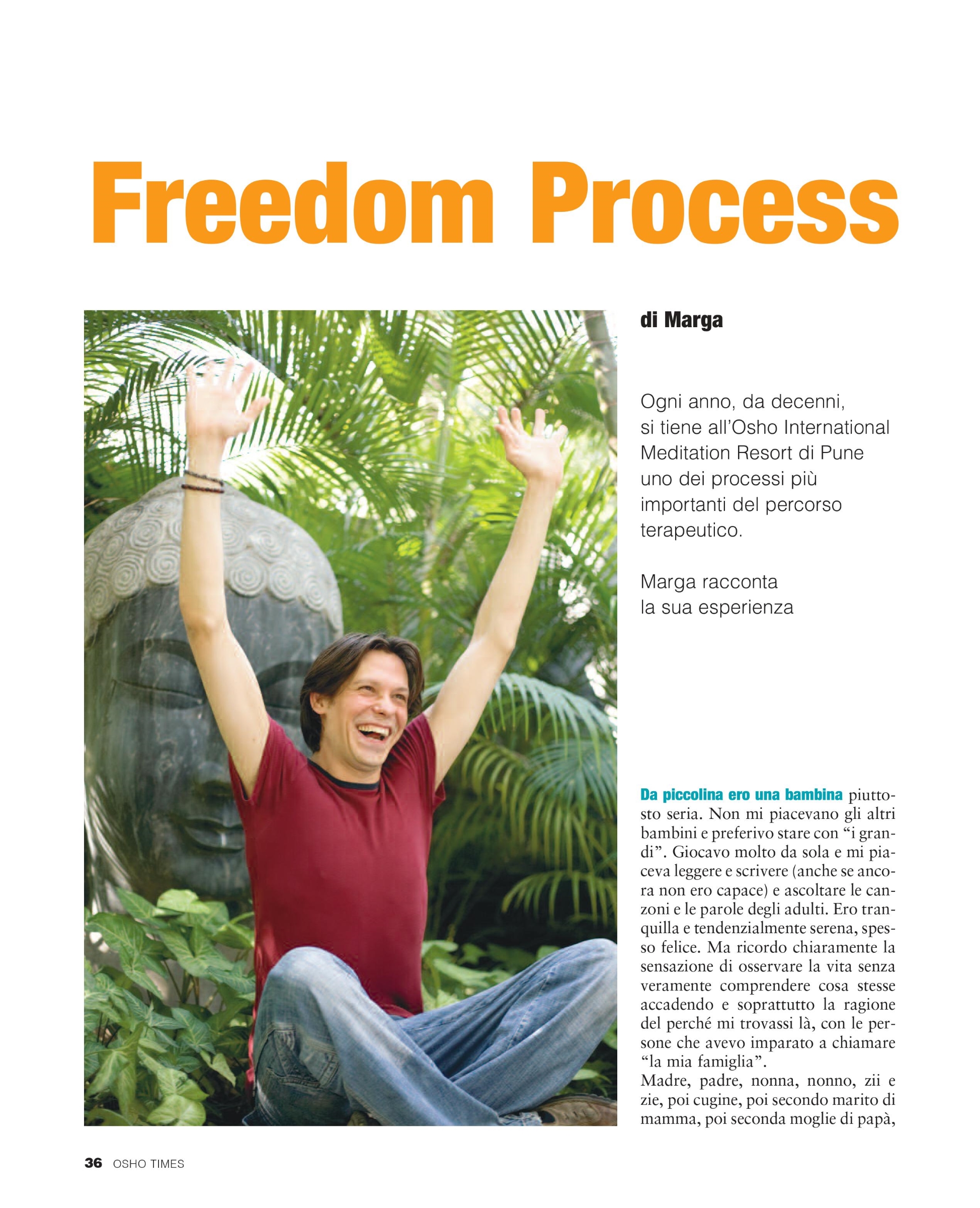 Marga - AFH - The OSHO Freedom Process 1